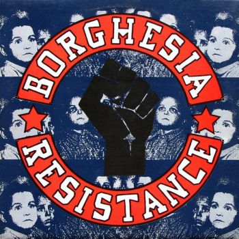 Borghesia - Resistance (1989)