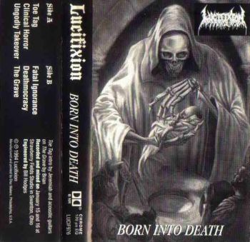 Lucifixion - Born Into Death (1994)