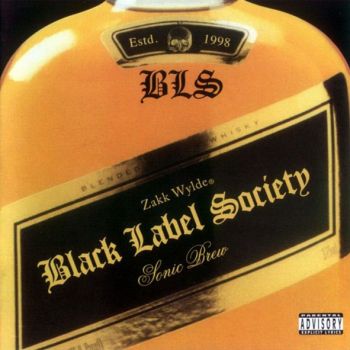 Black Label Society - Sonic Brew (1999)