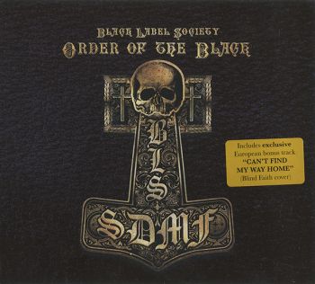 Black Label Society - Order Of The Black (2010)