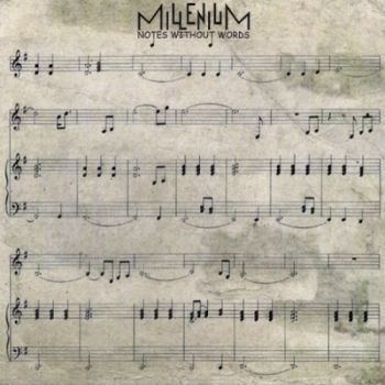 Millenium - Notes Without Words (Compilation) (2018)