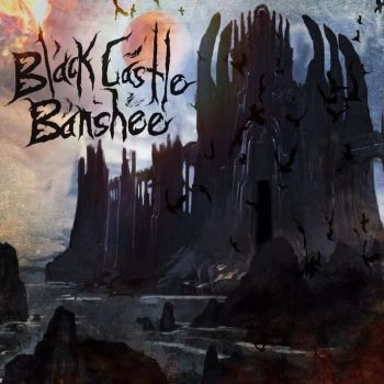 Black Castle Banshee - Realm Of The Tortured Soul (2018)