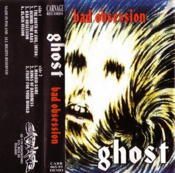 Ghost - Bad Obsession (Demo) (1993)