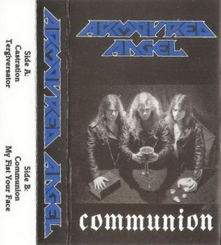 Armoured Angel - Communion (Demo) (1990)