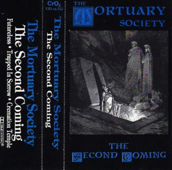 The Mortuary Society - The Second Coming (Demo) (1992)