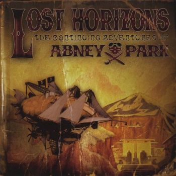 Abney Park  - Lost Horizons (2008)