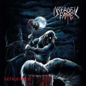 Dreadful Fate - Vengeance (2018)