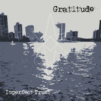 Imperfect Trust - Gratitude (EP) (2018)