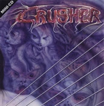 Crusher - Act II : Undermine (Ep) (1993)