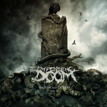 Impending Doom - The Sin and Doom Vol. II (2018)