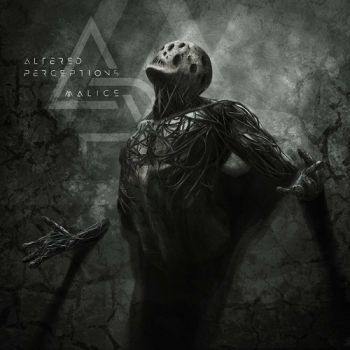 Altered Perceptions - Malice (2018)