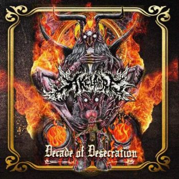 Akelarre - Decade of Desecration (2016)