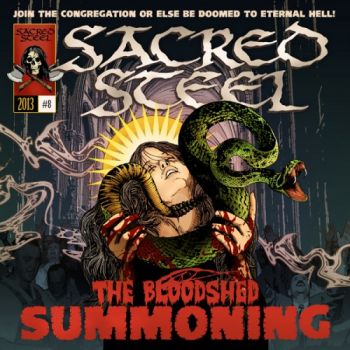 Sacred Steel - The Bloodshed Summoning (2013)