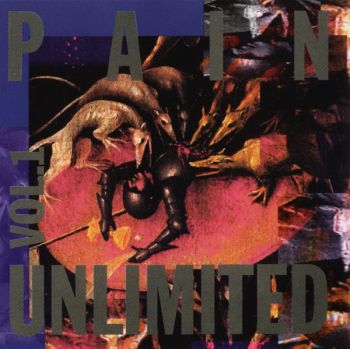 Various Artists - Pain Unlimited Vol. 1 (1994)