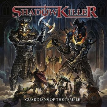 Shadowkiller - Guardians Of The Temple (2018)