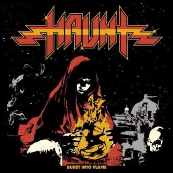 Haunt - Burst into Flame (2018)