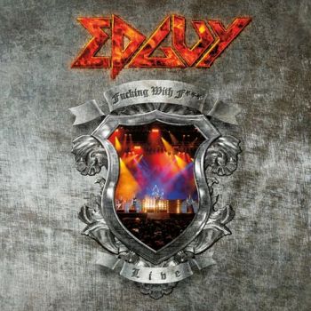 Edguy - Fucking With Fire (Live) (2009)