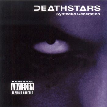 Deathstars - Synthetic Generation (2002)