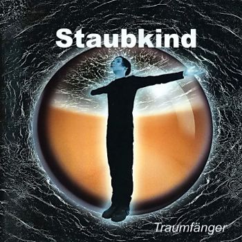 Staubkind - Traumfanger (2004)