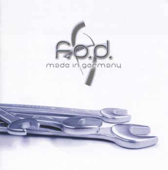 F.O.D. - Made In Germany (2005)