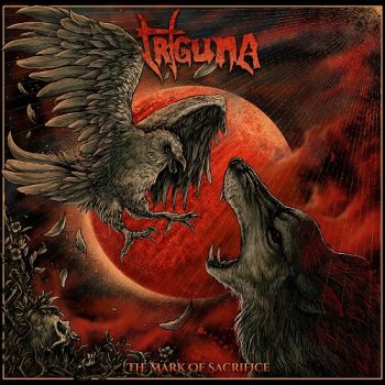 Triguna - The Mark Of Sacrifice (2018)