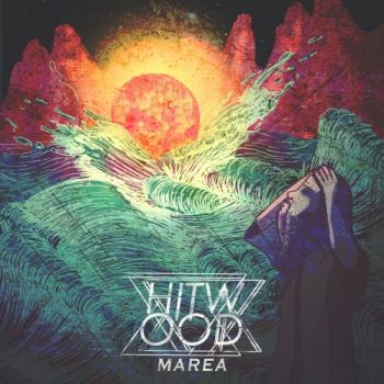 Hitwood - Marea (2018)