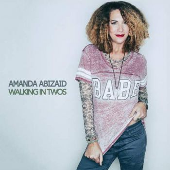 Amanda Abizaid - Walking in Twos (EP) (2017)