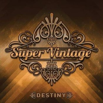 Super Vintage - Destiny (2018)