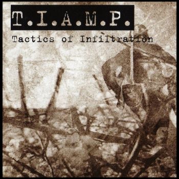 VA - T.I.A.M.P. Tactics Of Infiltration (2018)