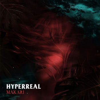 Makari - Hyperreal (2018)