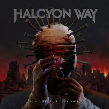 Halcyon Way - Bloody But Unbowed (2018)