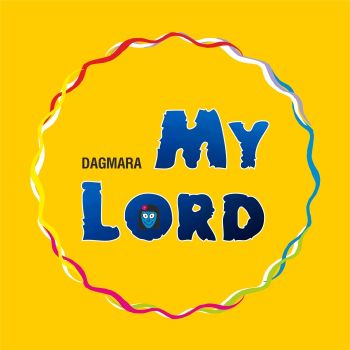 Dagmara - My Lord (2018)