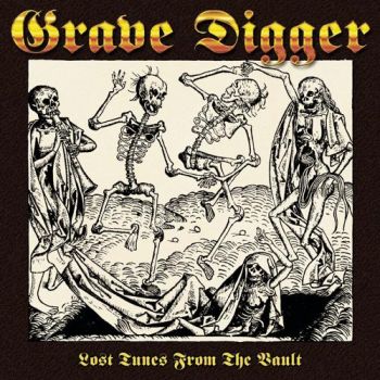 Grave Digger - Lost Tunes From The Vault (Compilation) (2003)