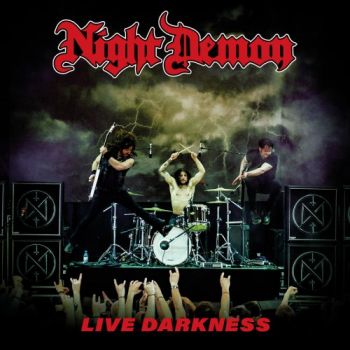 Night Demon - Live Darkness (2018)