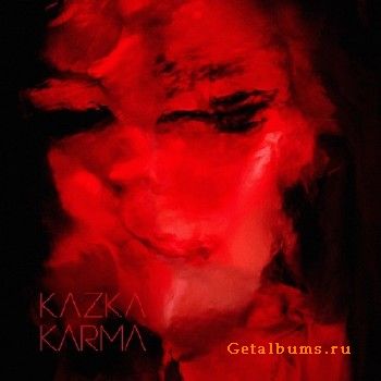 KAZKA -  (2018)