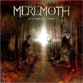 Meremoth - En El Final Del Camino (2018)
