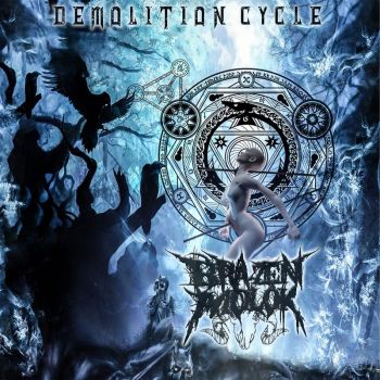 Brazen Molok - Demolition Cycle (2018)