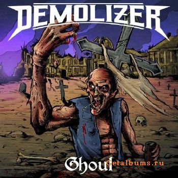 Demolizer - Ghoul (2018)