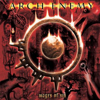 Arch Enemy - Wages Of Sin (2001)
