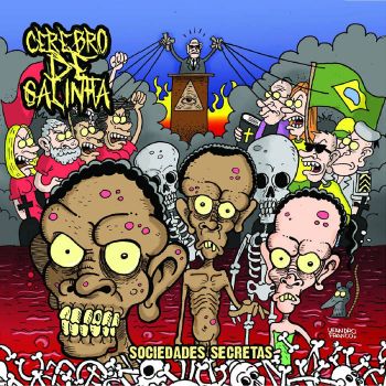 Cerebro de Galinha - Sociedades Secretas (2018)