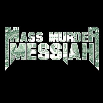 Mass Murder Messiah - The Rise Of Evil [EP] (2013)