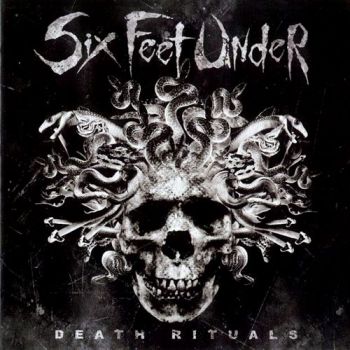 Six Feet Under - Death Rituals (2008)