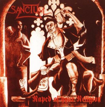 Sanctum - Raped Of Your Religion (1993)