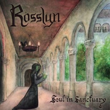 Rosslyn - Soul In Sanctuary (2018)