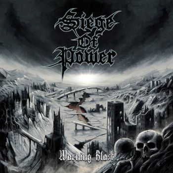 Siege Of Power - Warning Blast (2018)