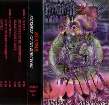 Stigma - Sickness of No Survivors (Demo) (1993)