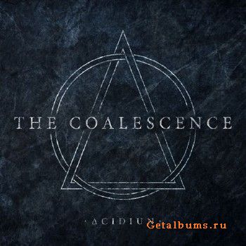 Acidiun - The Coalescence (2018)