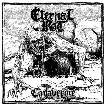 Eternal Rot - Cadaverine (2018)