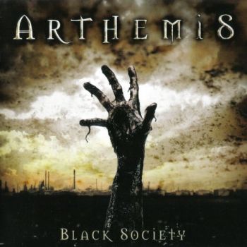 Arthemis - Black Society (2008)