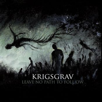 Krigsgrav - Leave No Path to Follow (2018)